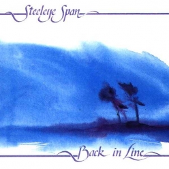Steeleye Span - Back In Line